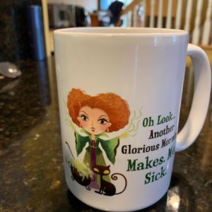 Another Glorious Morning Mug